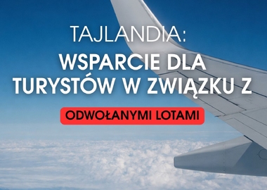 🇹🇭 Nowe zasady na granicy Tajlandii w obecnej sytuacji – co warto wiedzieć?